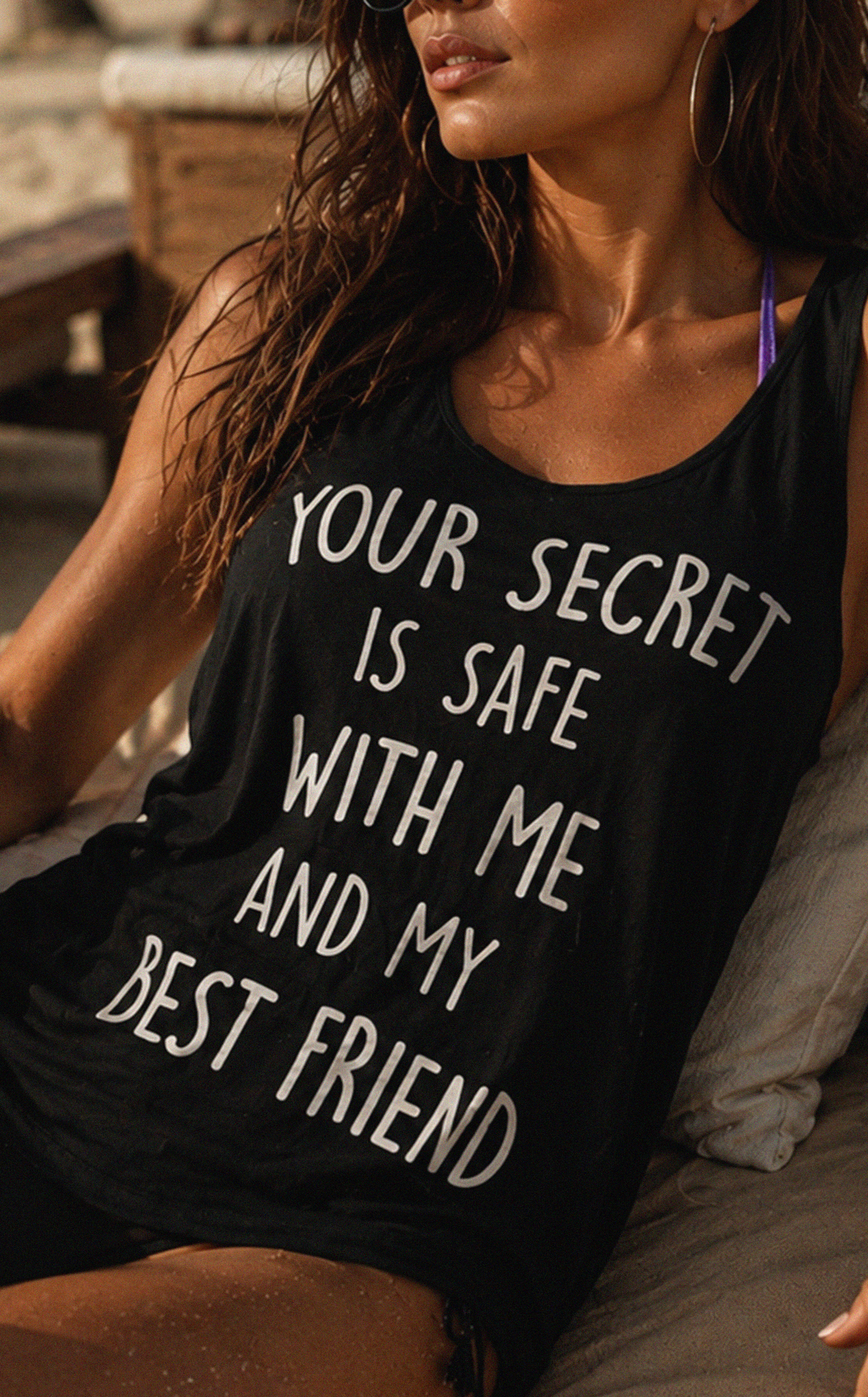 Summer Tank Top: "Your Secret is Safe with Me and my Bestfriend"